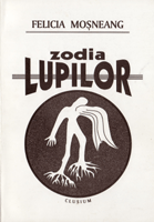 Zodia Lupilor, 1999